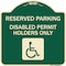 Signmission Reserved Parking Disabled Permit Holders Heavy-Gauge Aluminum Sign, 18" x 18", G-1818-23152 A-DES-G-1818-23152 - alternate 1